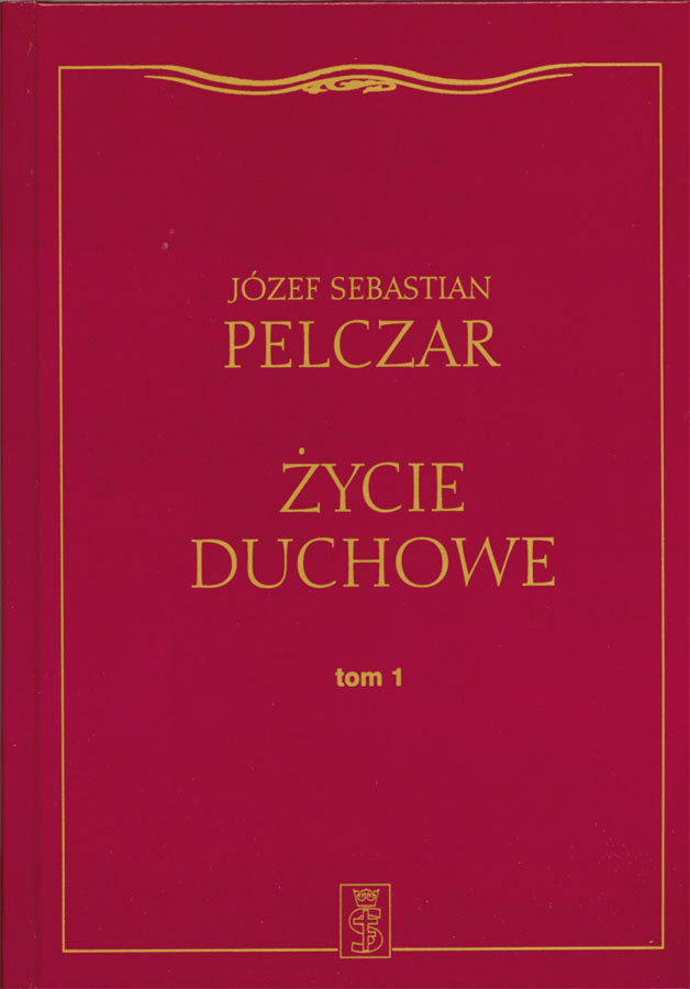 Życie duchowe t.1